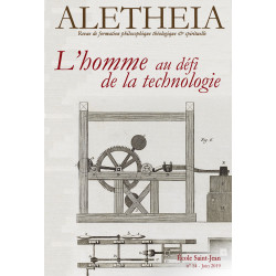 Aletheia n° 54 : L'homme au défi de la technologie